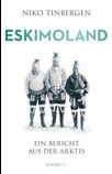 Eskimoland Ein Bericht aus der Arktis