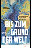 Bis zum Grund der Welt