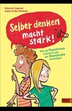 Selber denken macht stark!