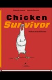 Chicken Survivor - Hühnchen süßsauer